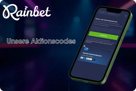 Unsere Aktionscodes RainBet