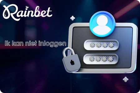 Ik kan niet inloggen. RainBet